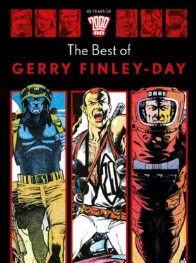 45 Years of 2000 AD: The Best of Gerry Finley-Day by Gerry Finley-Day