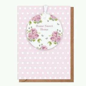 A6 Greeting Card with Ceramic Keepsake - Rose Cream Home Sweet Home