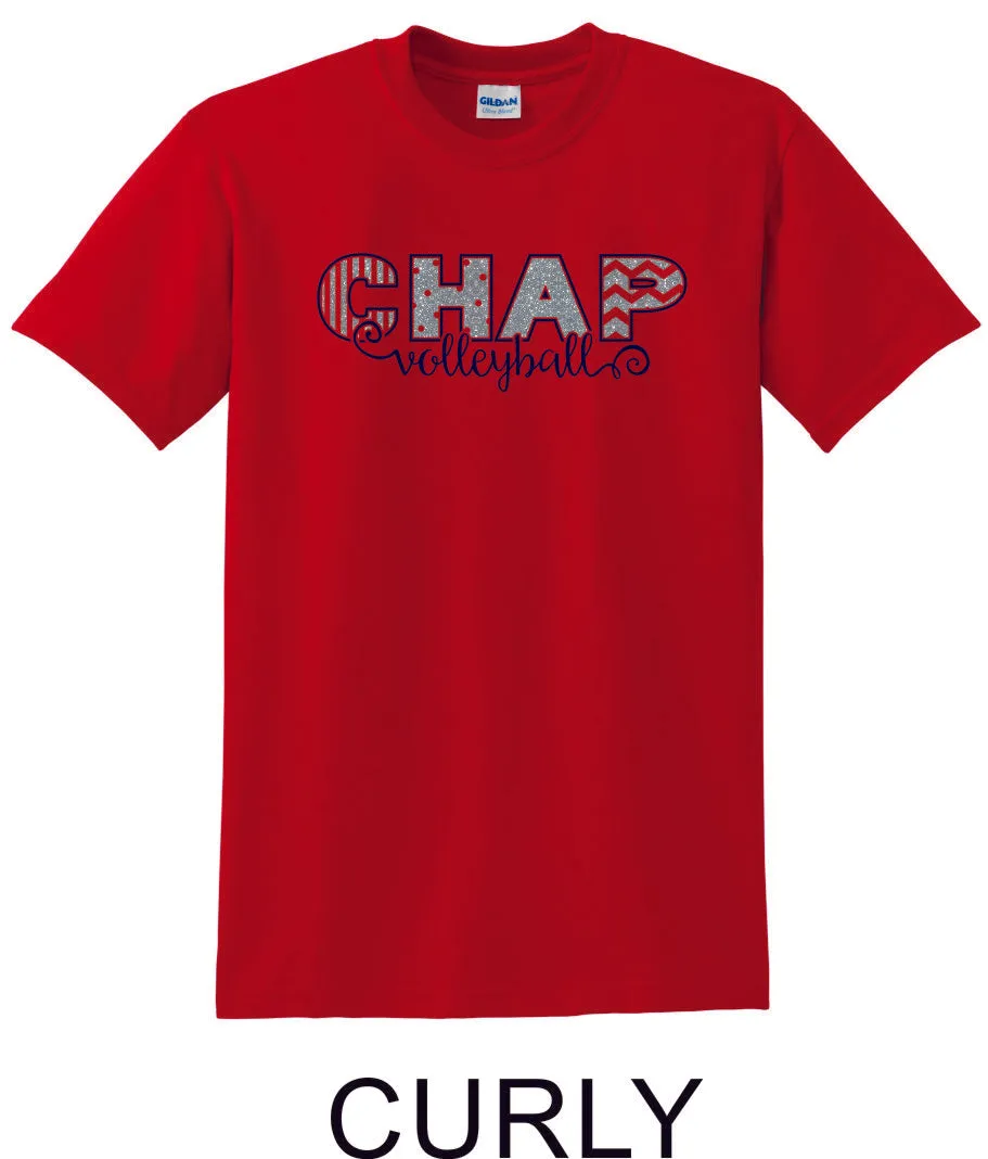 Chap Volleyball Basic Tee-  4 Designs, Matte or Glitter