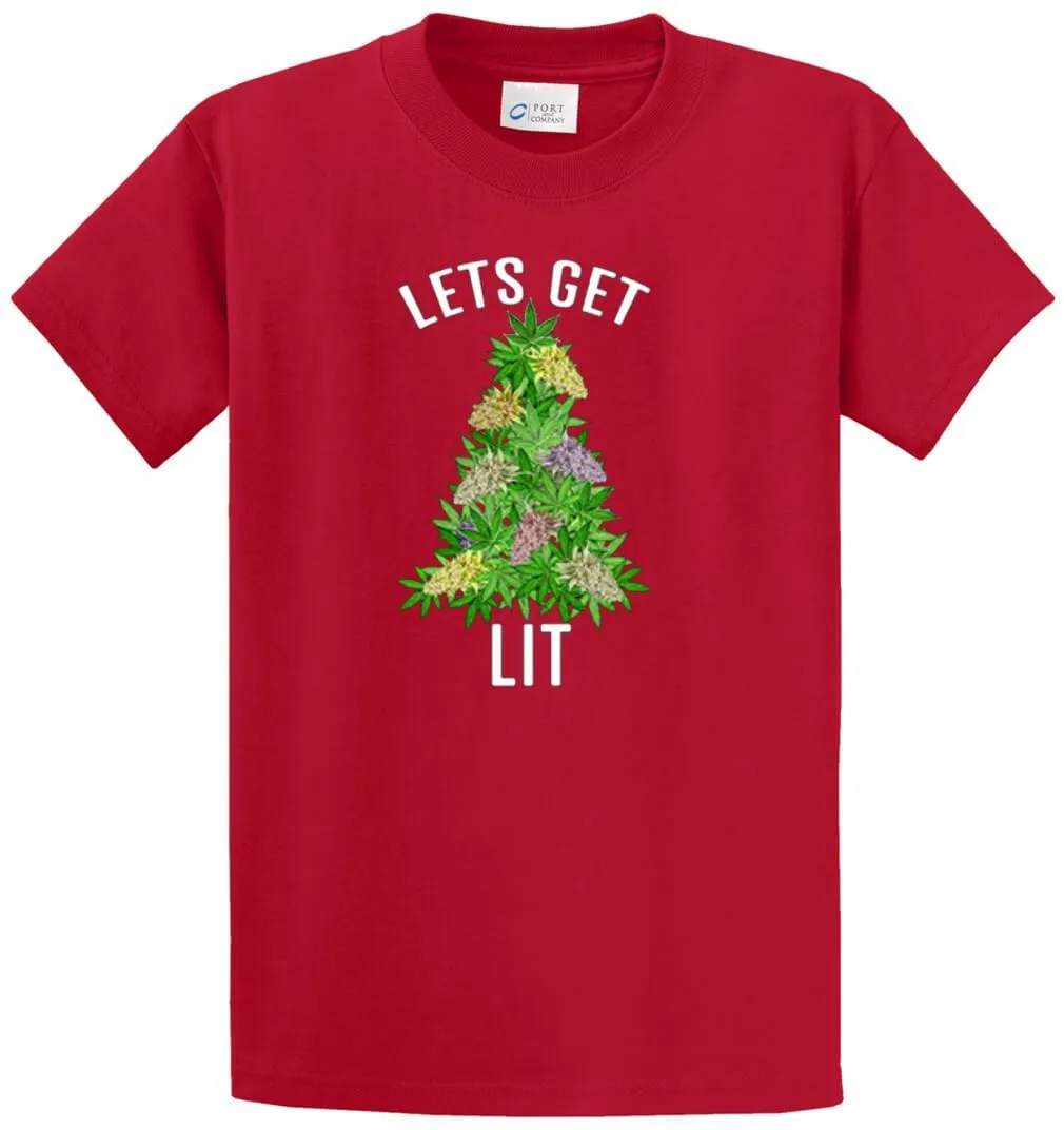 Let's Get Lit Printed Tee Shirt